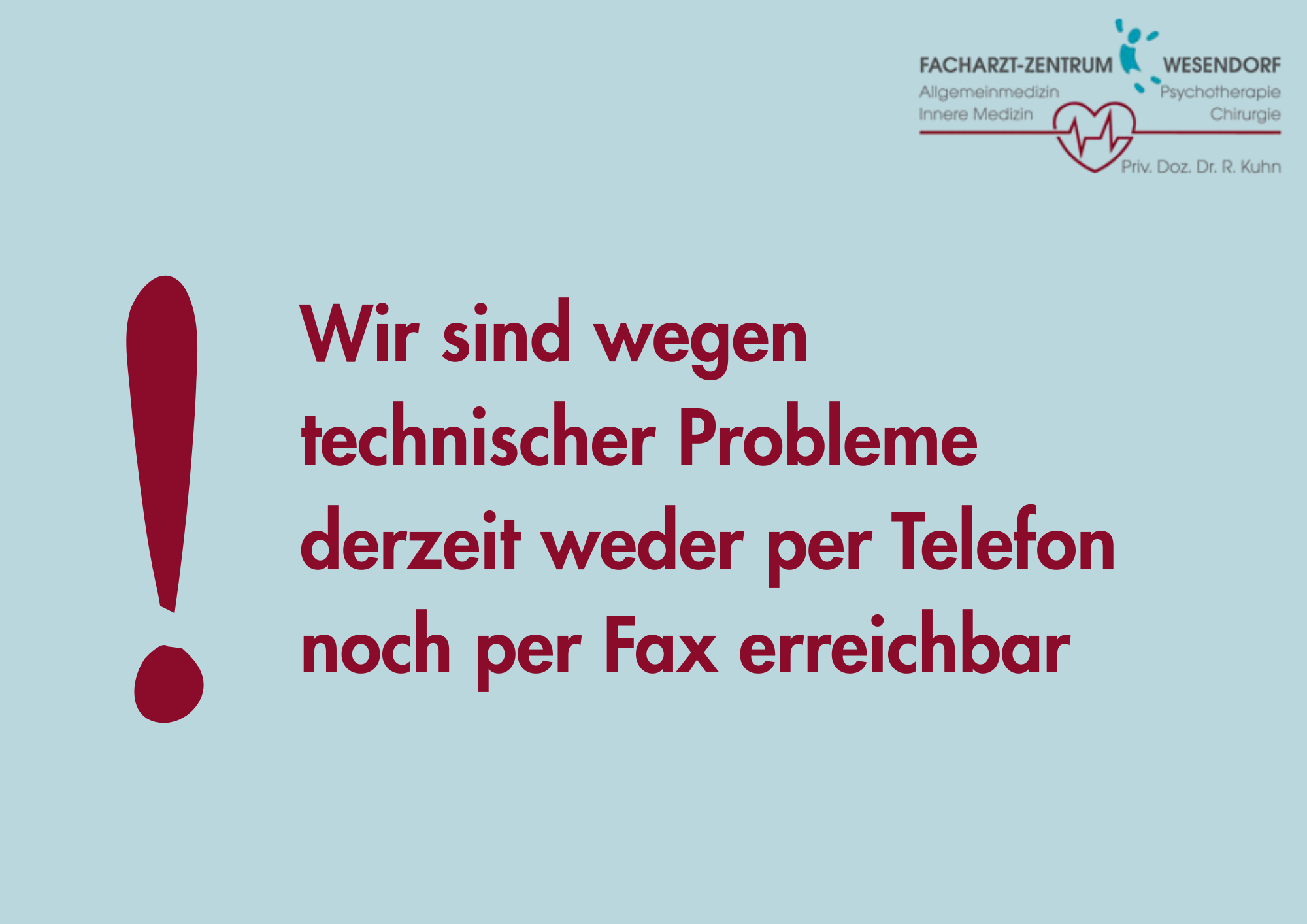Wegen technischer Probleme sind wir aktuell weder per Telefon noch per Fax erreichbar